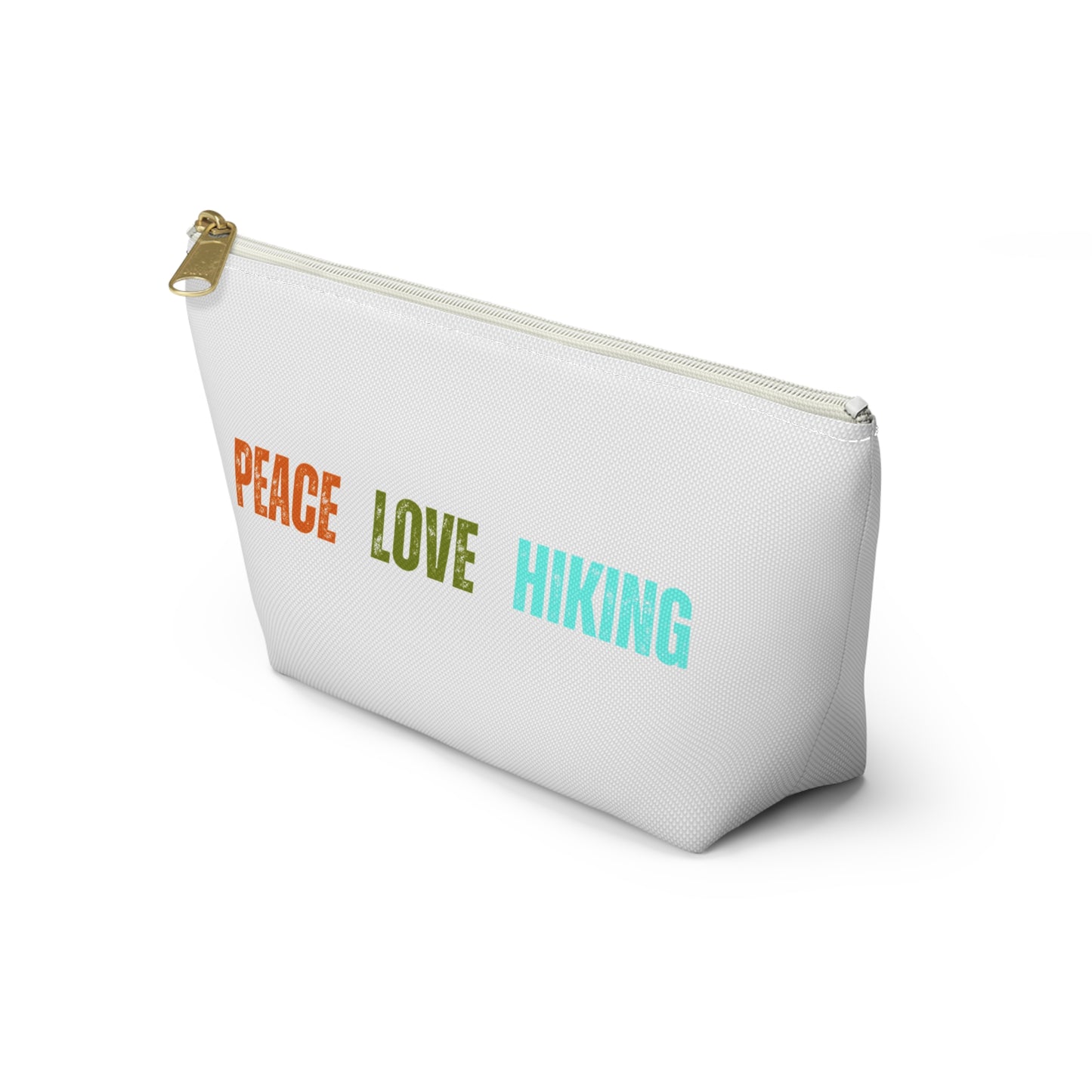 Peace Love Hiking Accessory Pouch with T-bottom