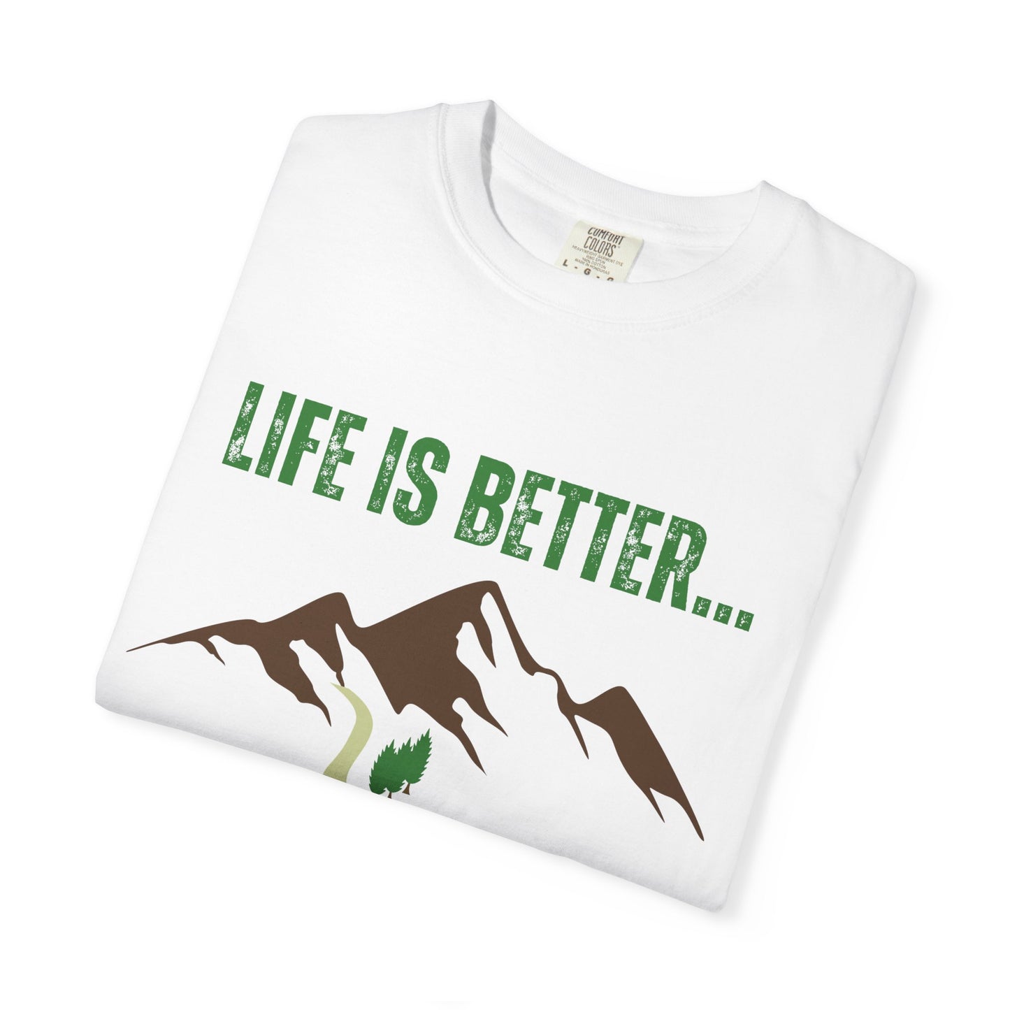 Life Is Better...On A Trail Unisex Graphic T-shirt