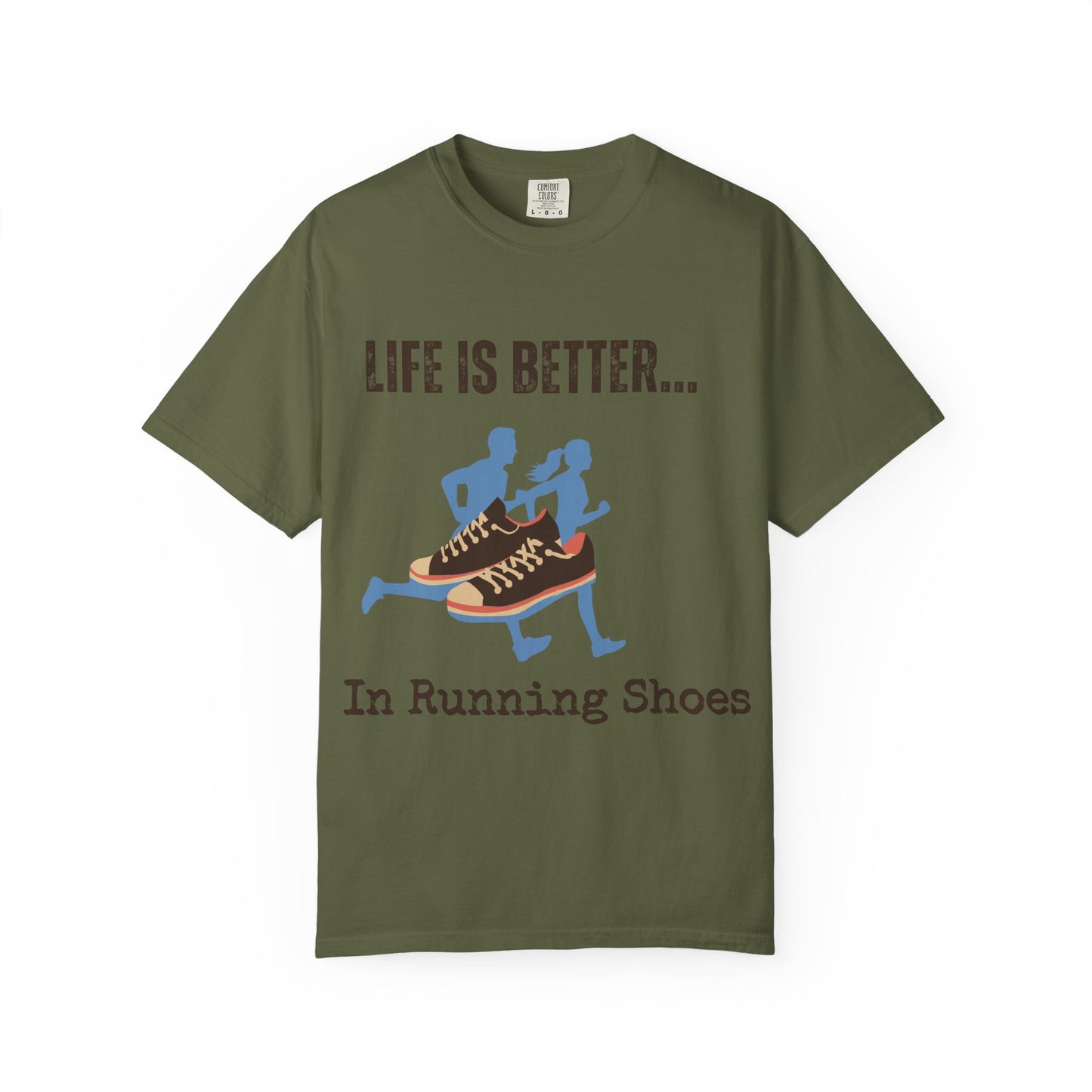 Life Is Better...In Running Shoes Unisex Graphic T-shirt