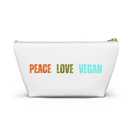 Peace Love Vegan Accessory Pouch w T-bottom