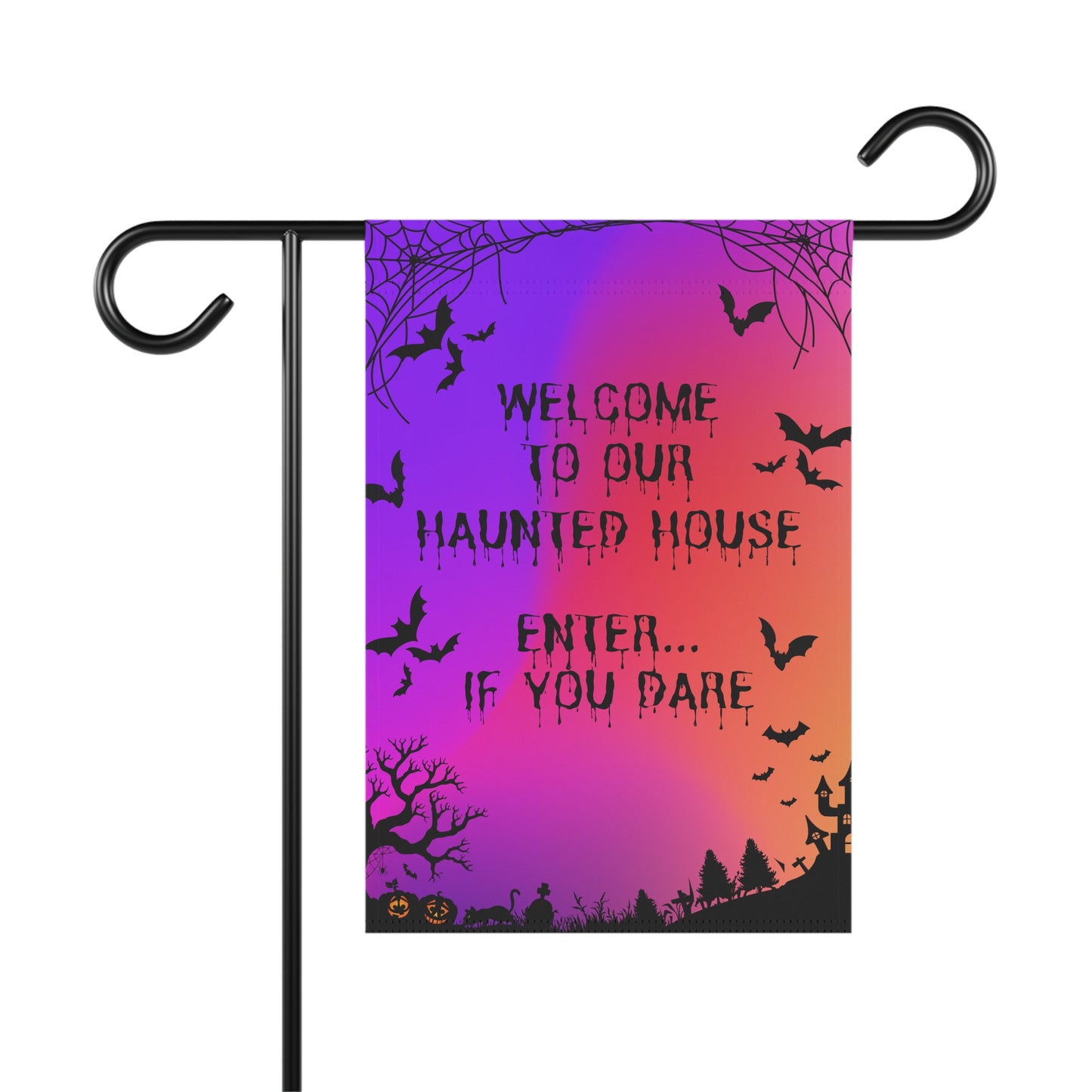 Welcome To Our Haunted House Enter If You Dare Garden & House Banner