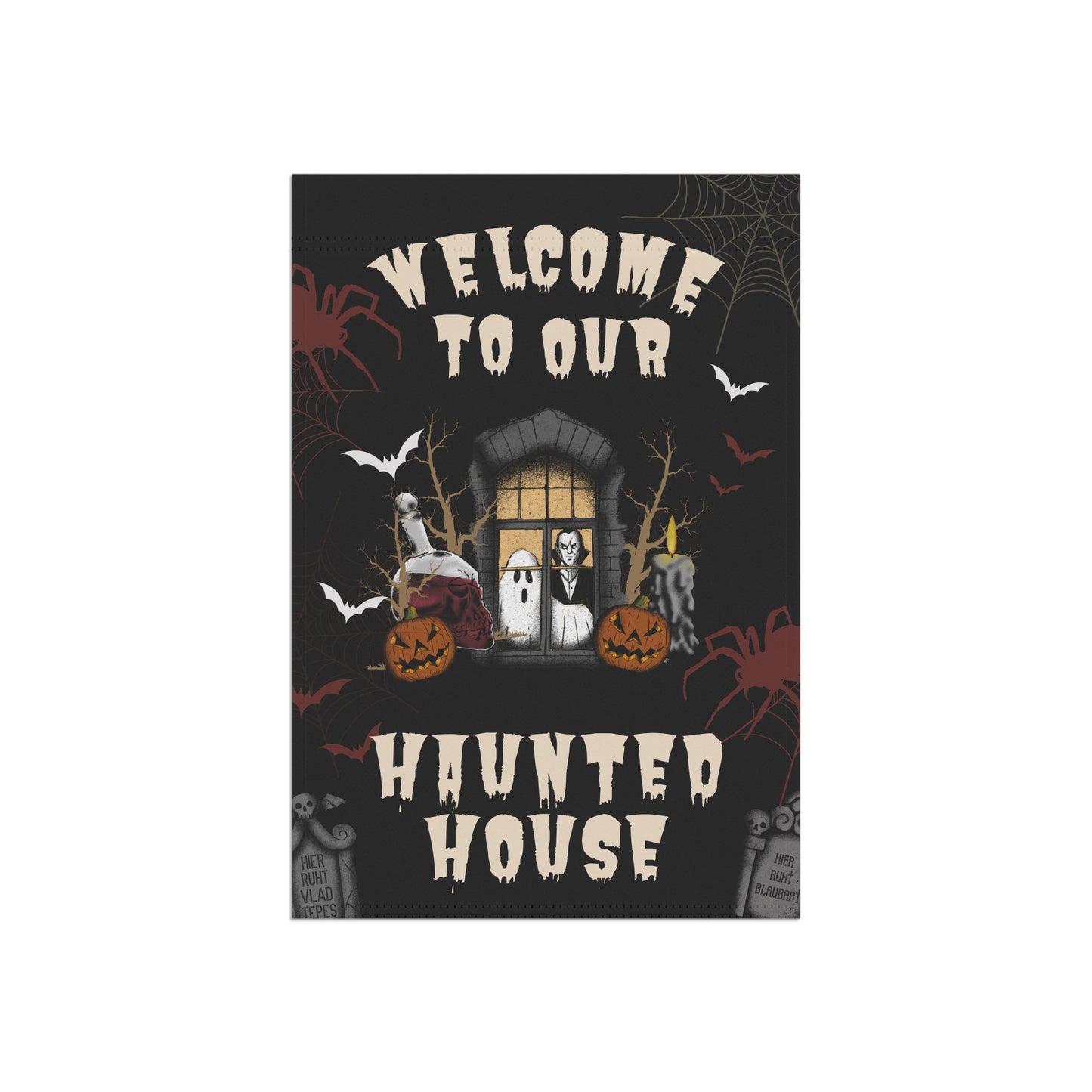 Welcome To Our Haunted House Dracula Garden & House Banner