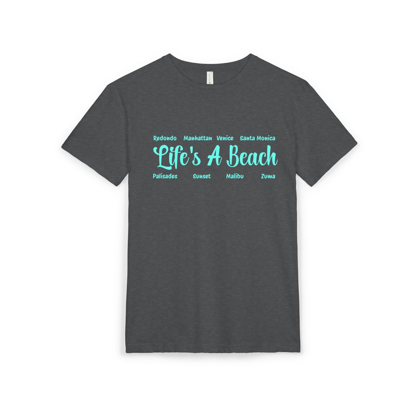 Life’s A Beach – Los Angeles Unisex Sueded T-Shirt | Beach Lover Tee