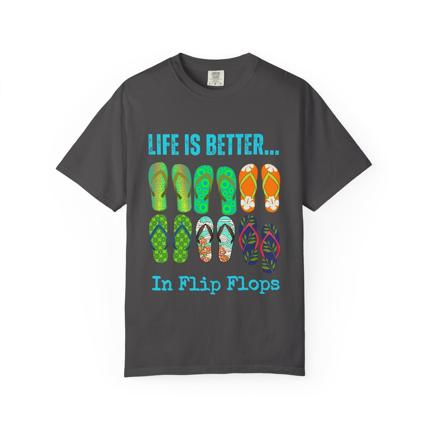 Life Is Better...In Flip Flops Unisex Graphic T-shirt