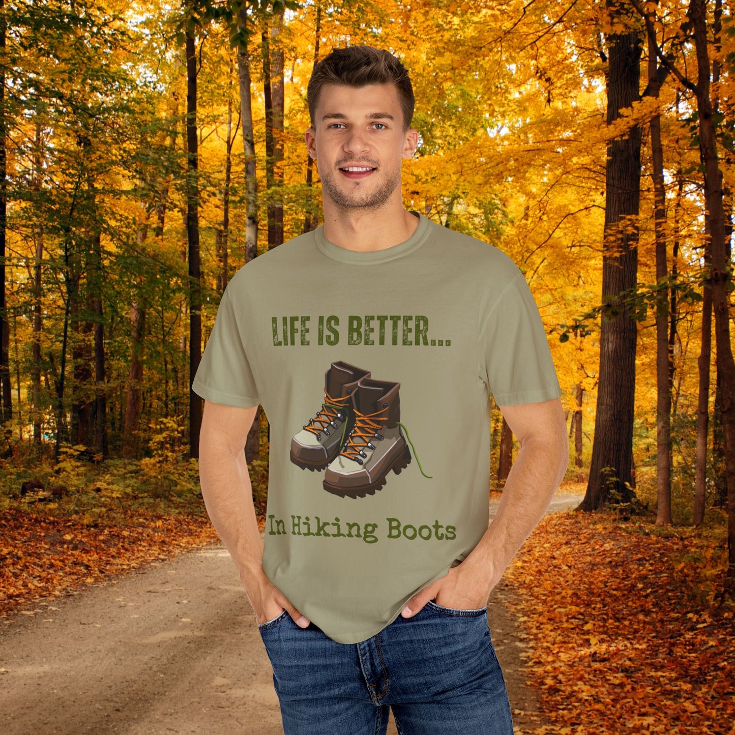 Life Is Better...In Hiking Boots Unisex Graphic T-shirt