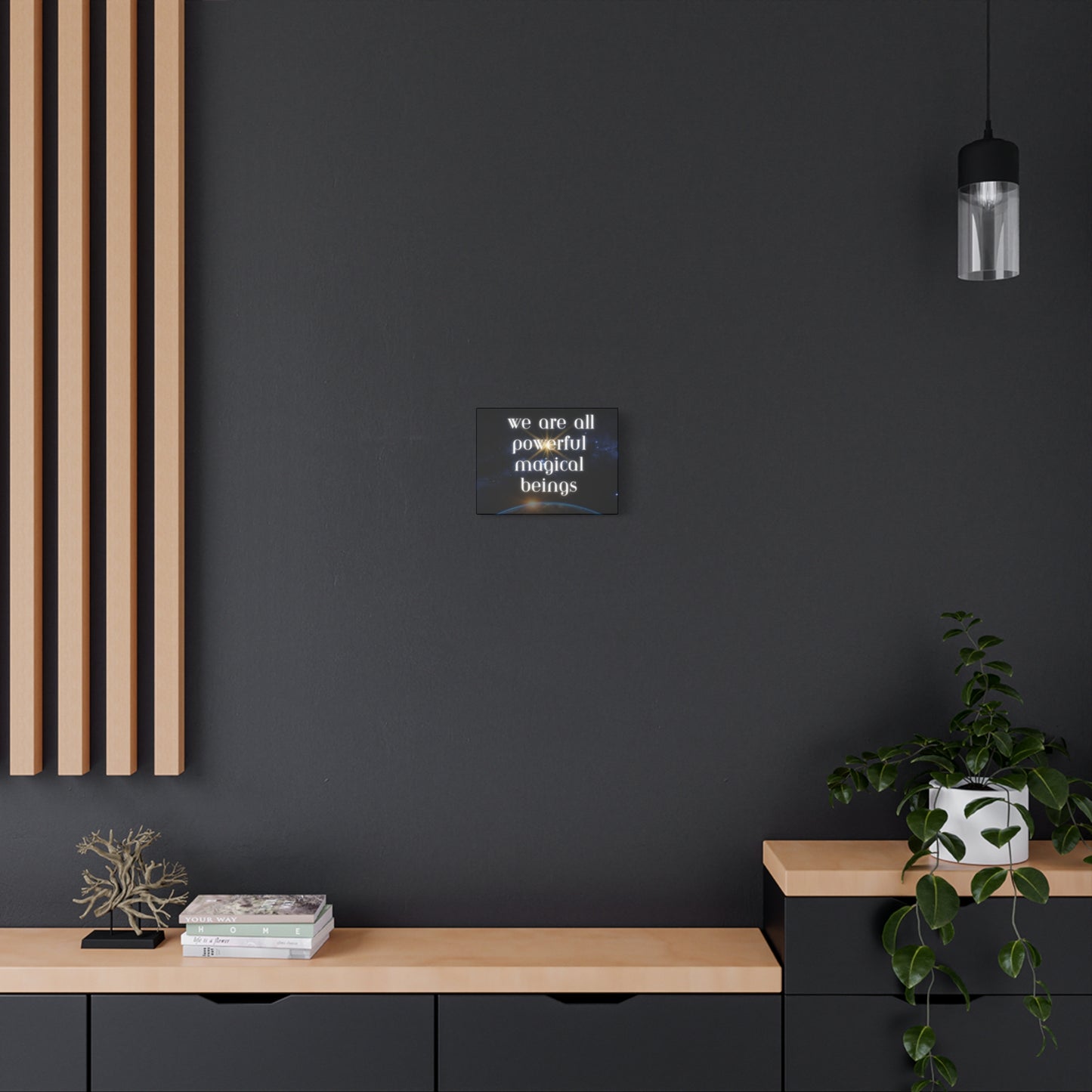 Cosmic Mystical Wall Art – “We Are All Powerful Magical Beings” - Matte Canvas