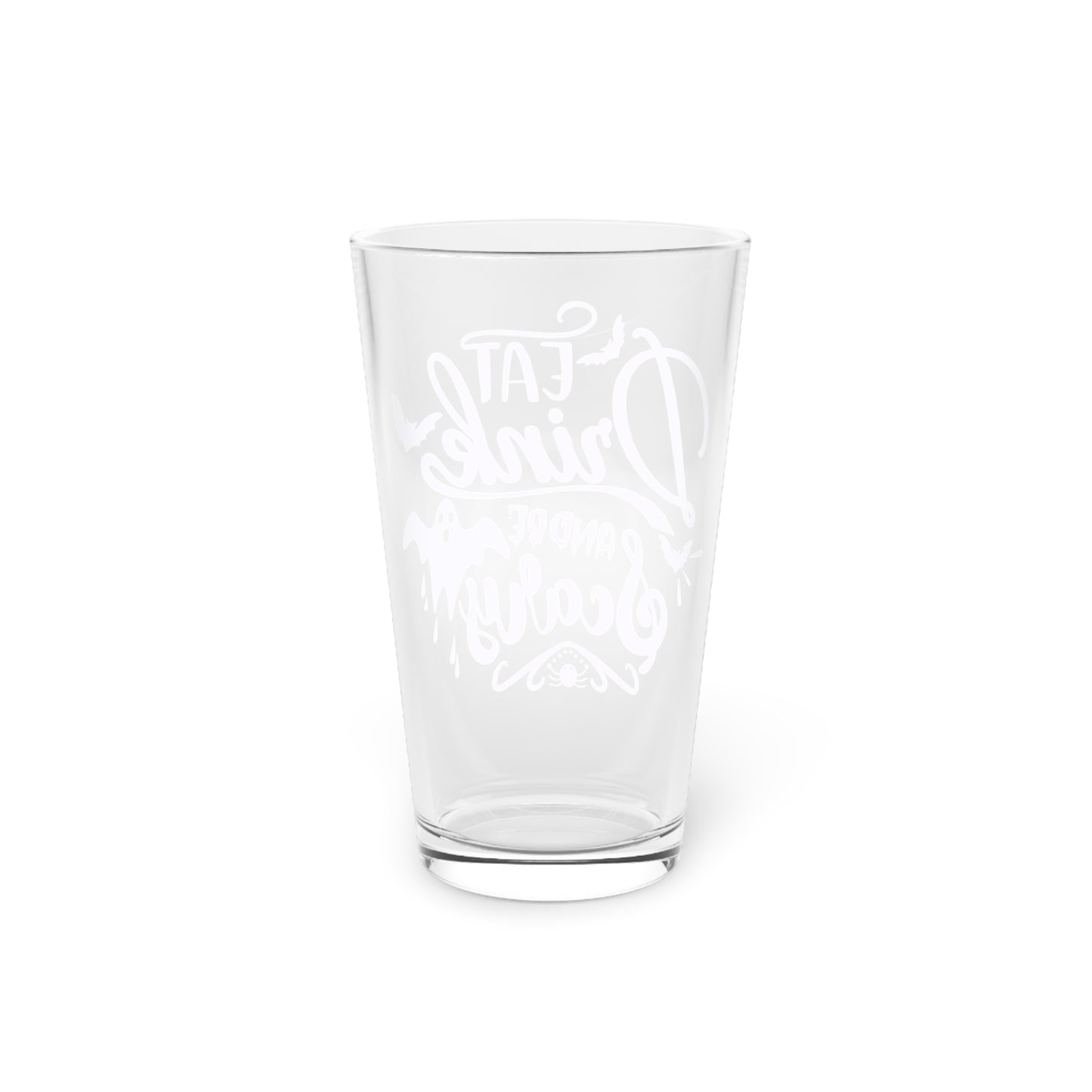 Eat, Drink and Be Scary 16oz Pint Glass