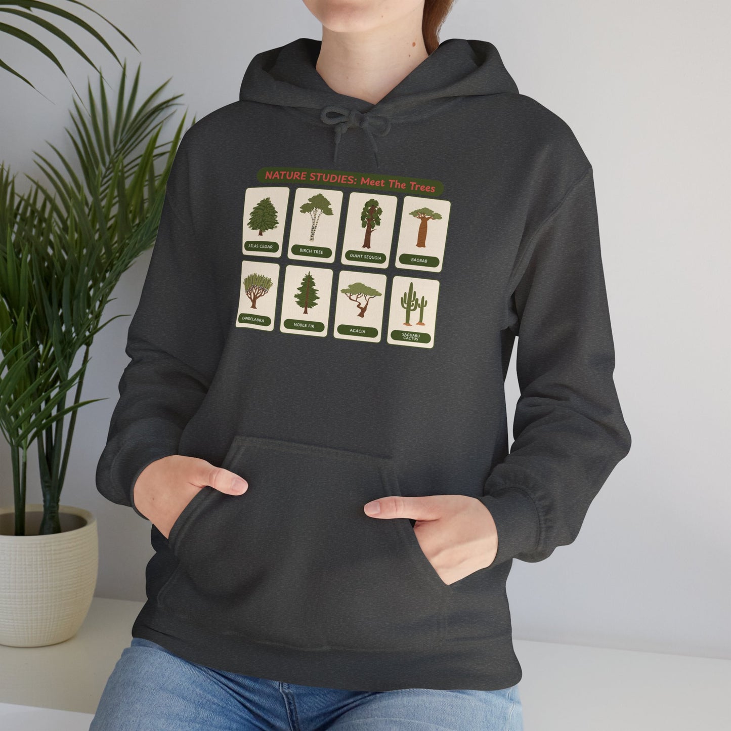 Nature Studies: Meet The Trees Hoodie
