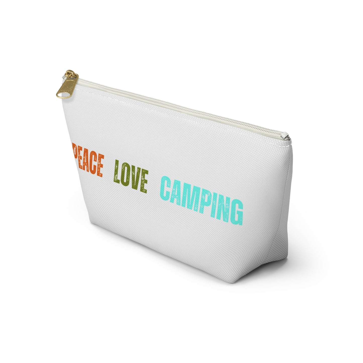 Peace Love Camping Accessory Pouch w T-bottom