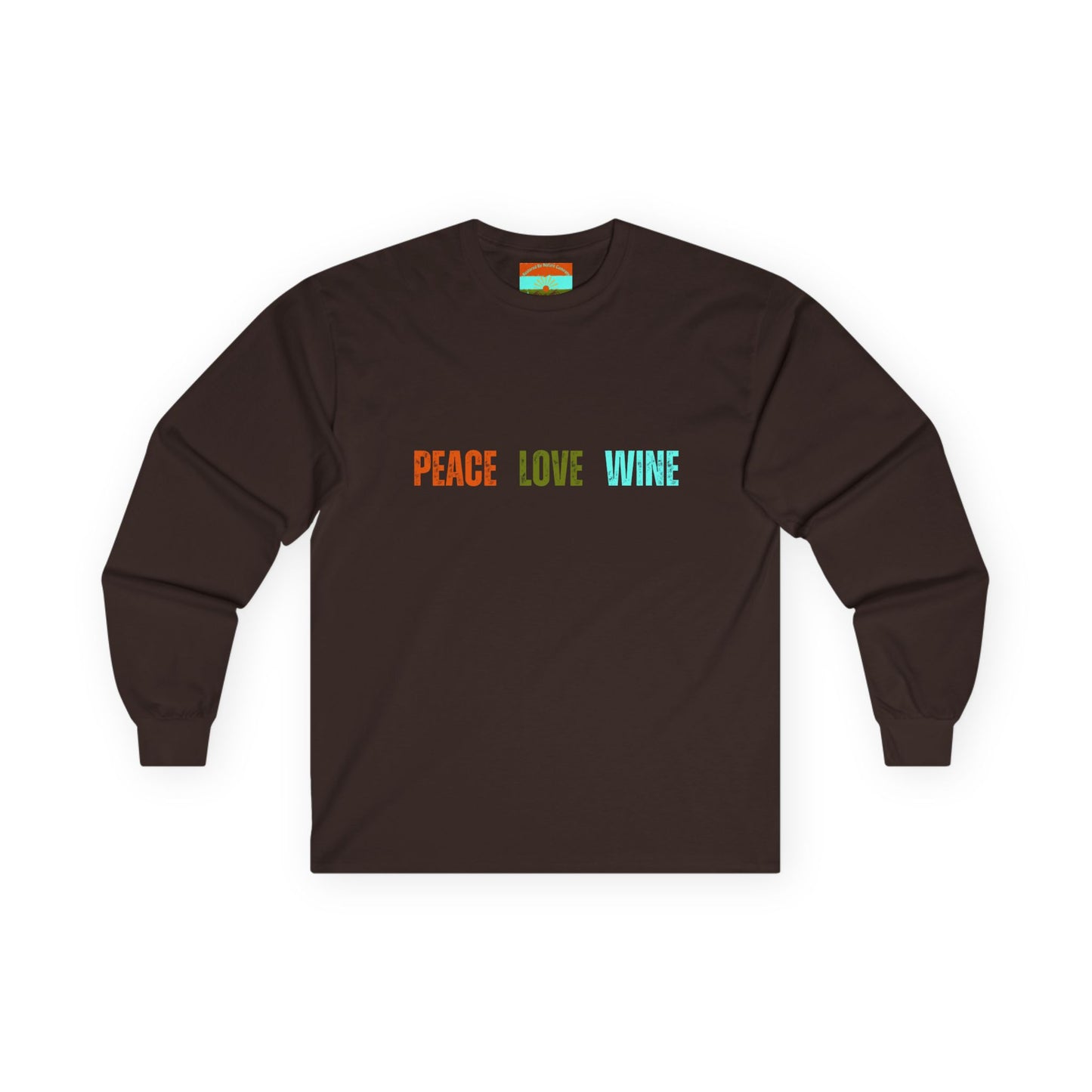 Peace Love Wine Ultra Cotton Long Sleeve Tee