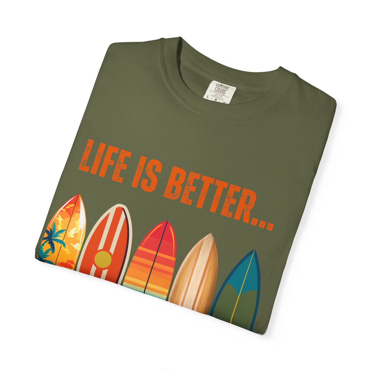 Life Is Better...On A Surfboard Unisex Graphic T-shirt