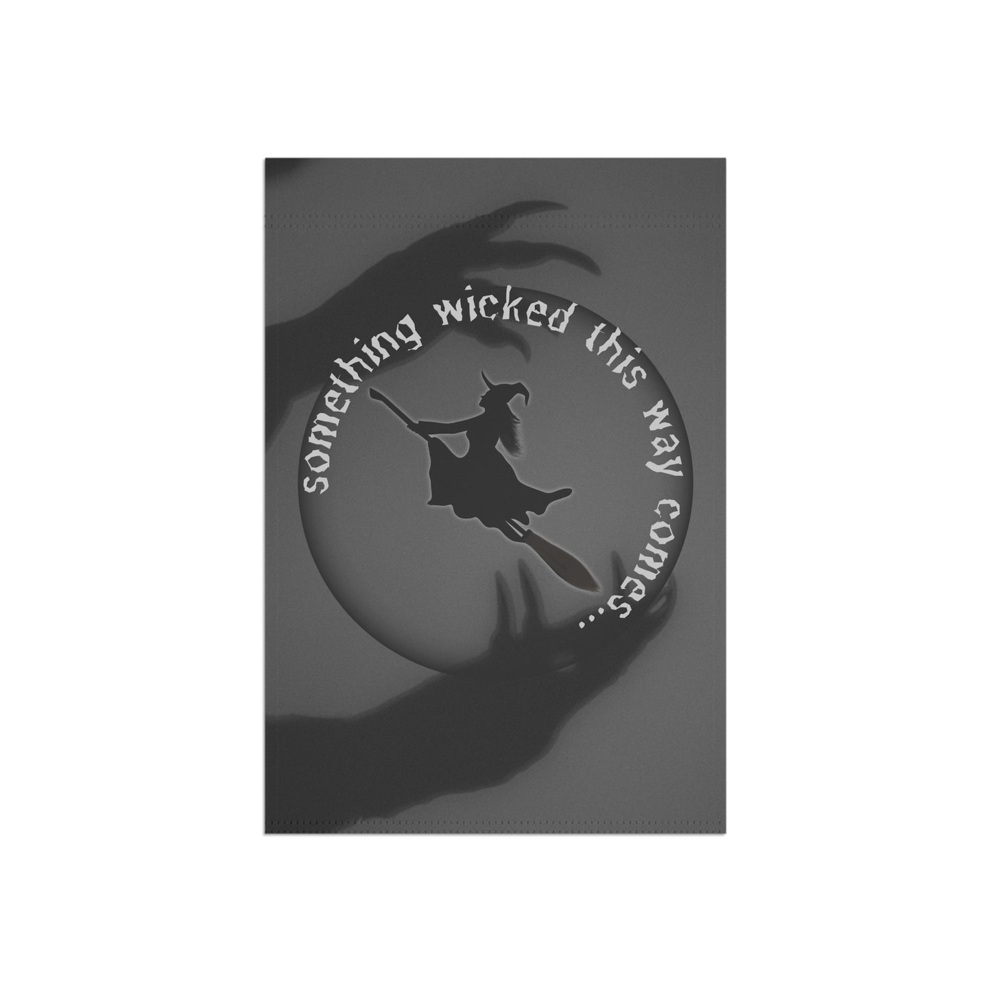 Something Wicked This Way Comes... Garden & House Banner