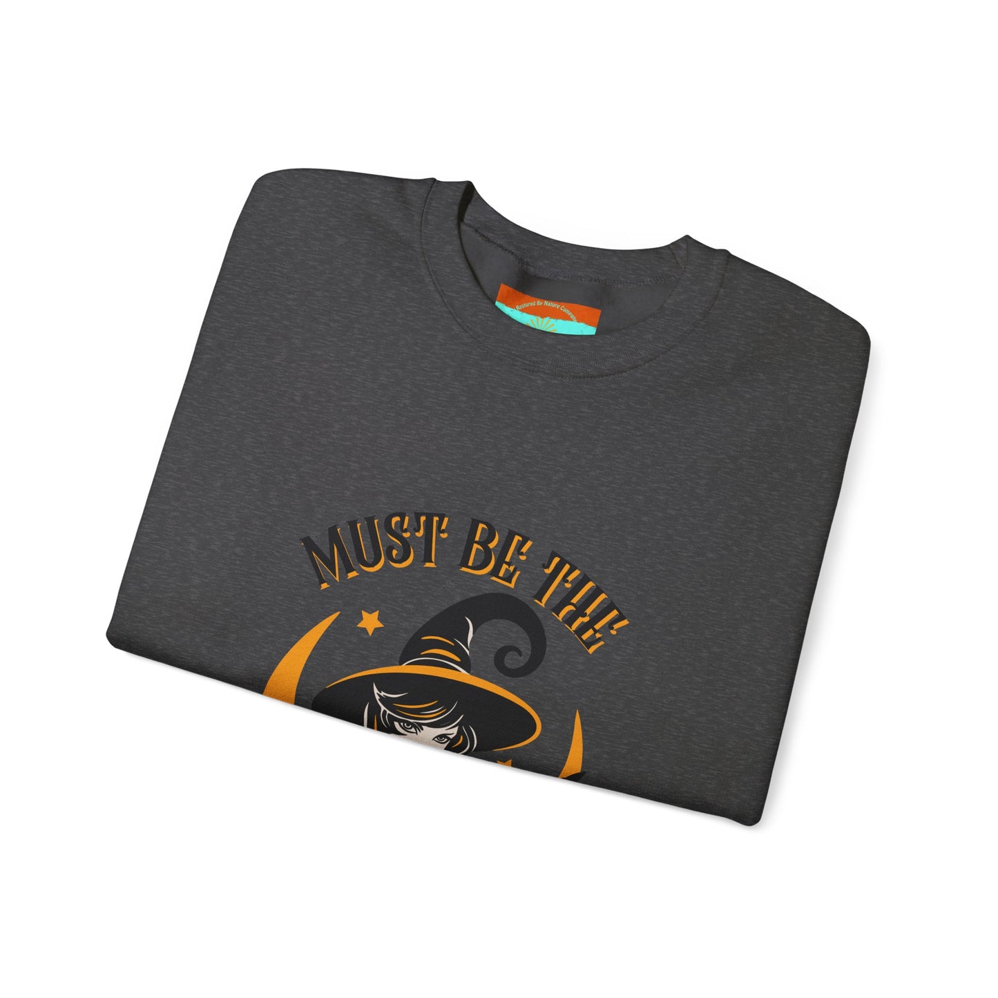 Must Be The Season Of The Witch Crewneck Sweatshirt