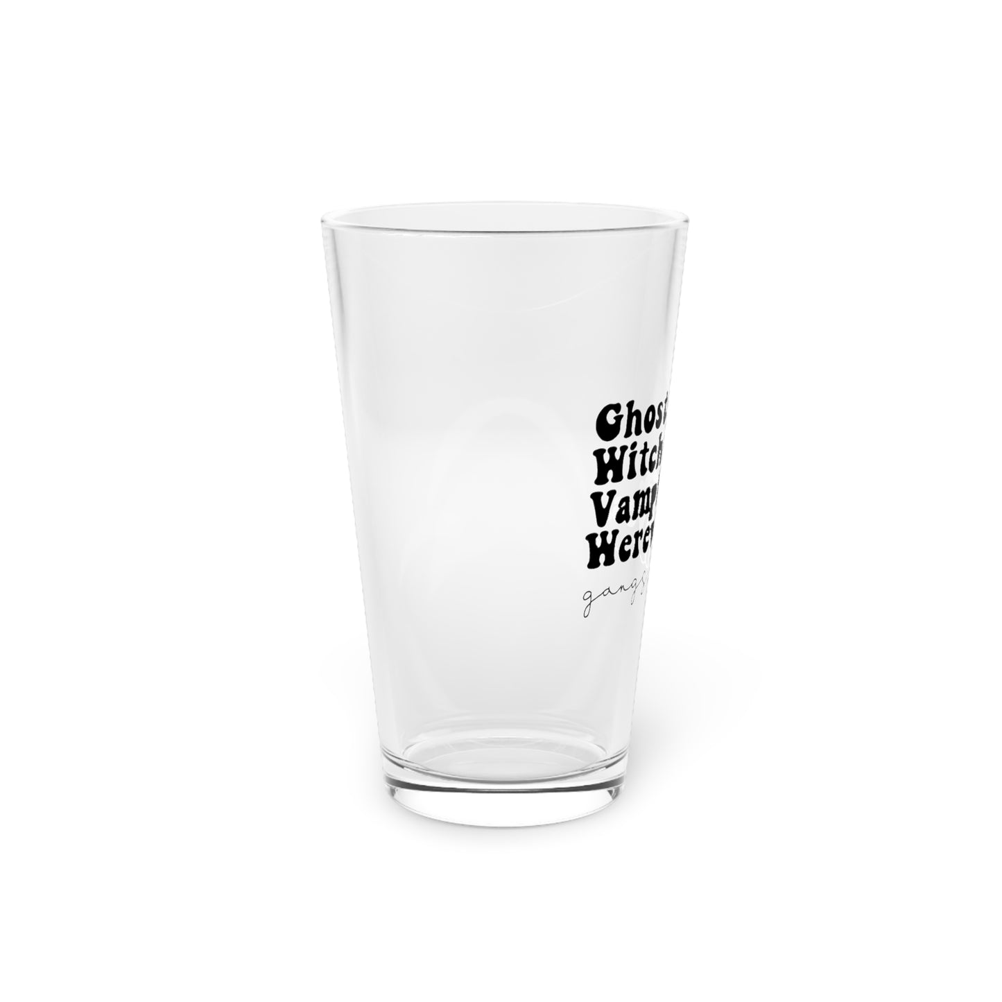 Gangs All Here Halloween 16oz Pint Glass