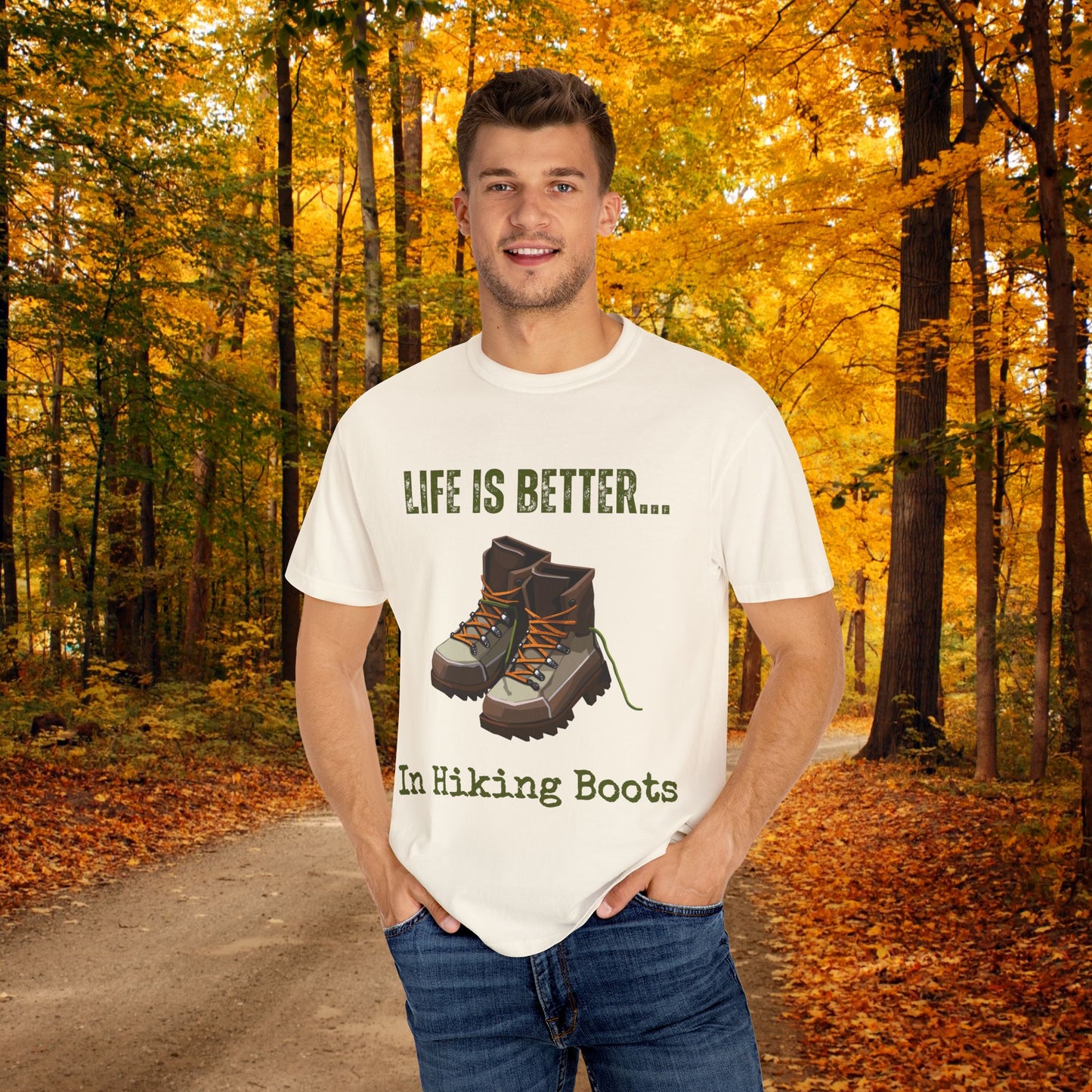 Life Is Better...In Hiking Boots Unisex Graphic T-shirt