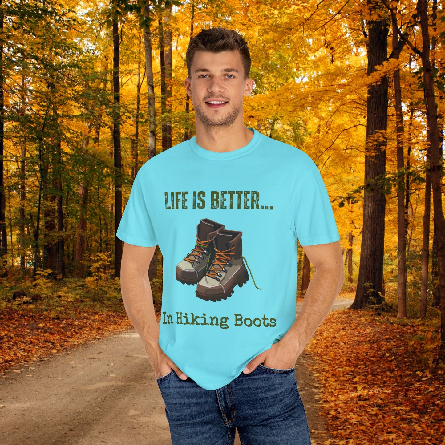 Life Is Better...In Hiking Boots Unisex Graphic T-shirt