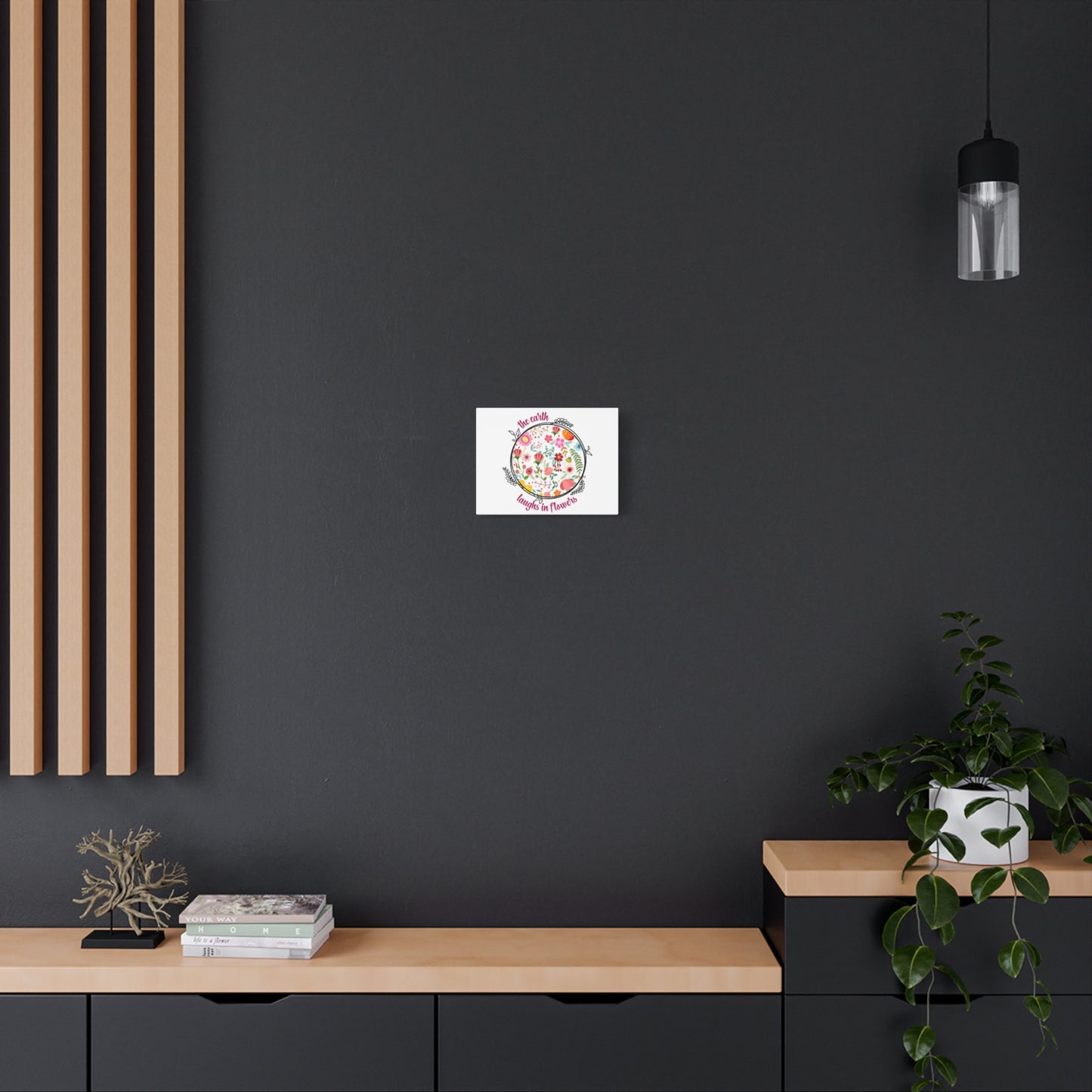 Floral Wall Art – “The Earth Laughs in Flowers” Matte Canvas