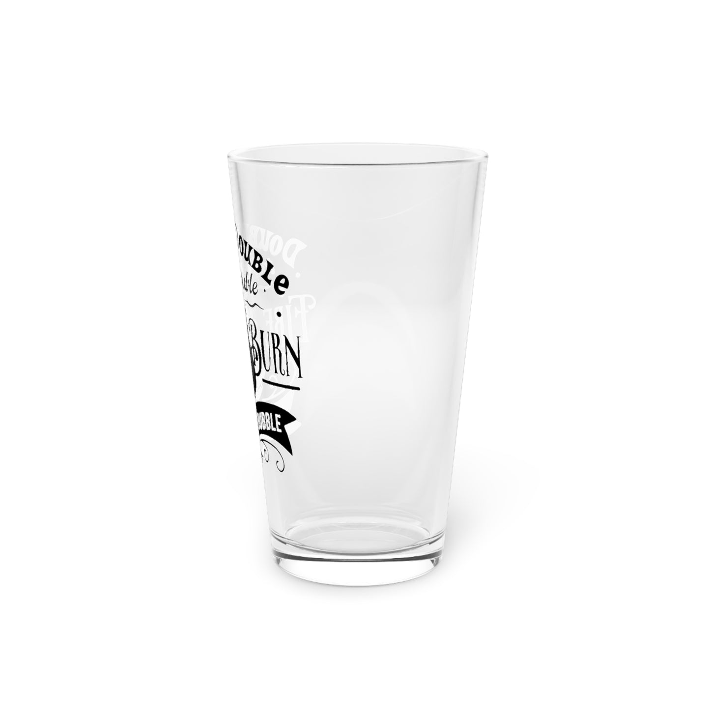 Double Double Toil & Trouble 16oz Pint Glass