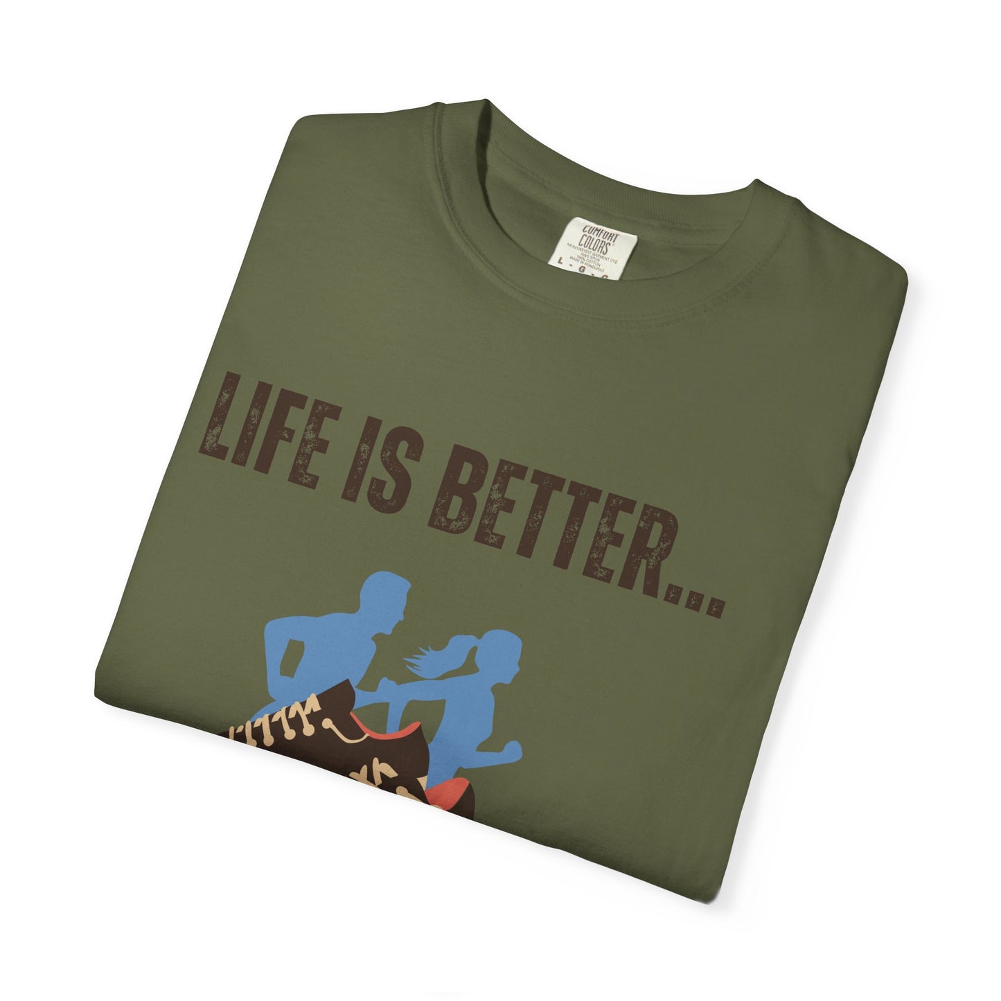 Life Is Better...In Running Shoes Unisex Graphic T-shirt