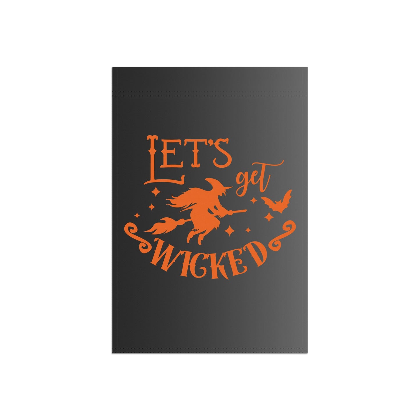 Let's Get Wicked Witch Garden & House Banner