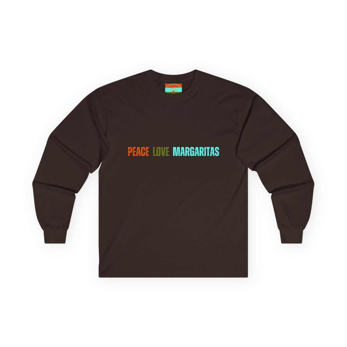 Peace Love Margaritas Ultra Cotton Long Sleeve Tee