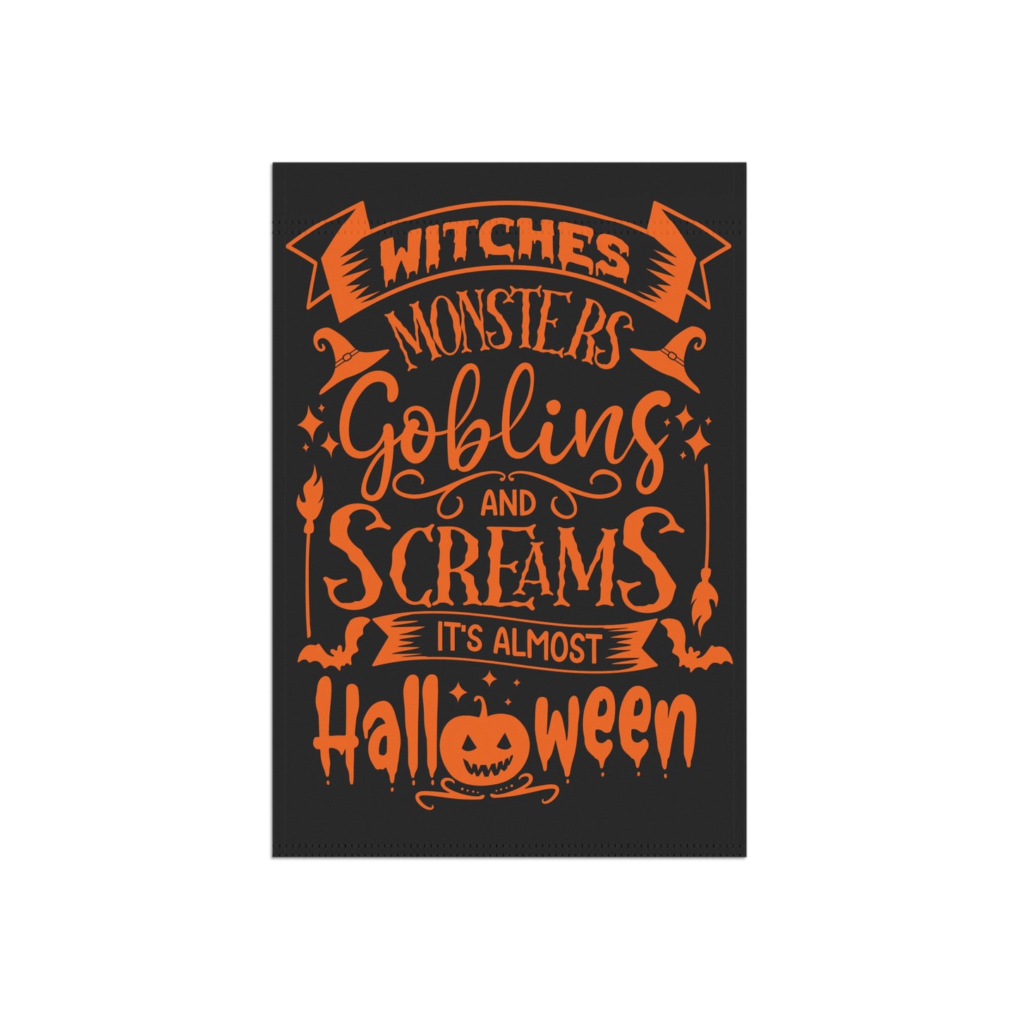 Witches Monsters Goblins & Screams Garden & House Banner