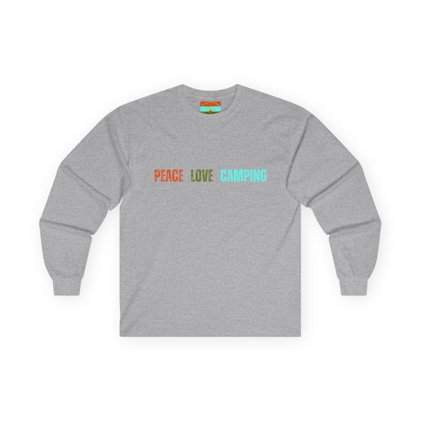 Peace Love Camping Ultra Cotton Long Sleeve Tee