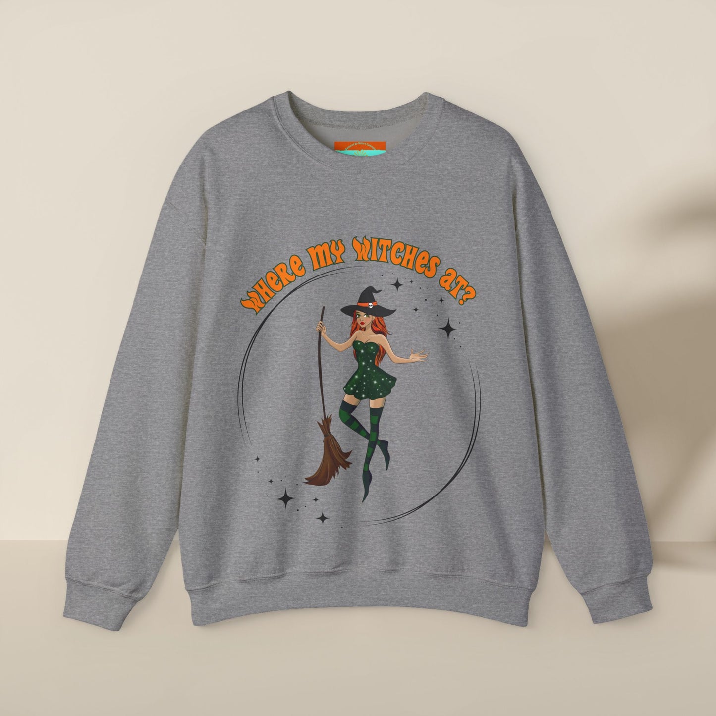 Where My Witches At? Crewneck Sweatshirt