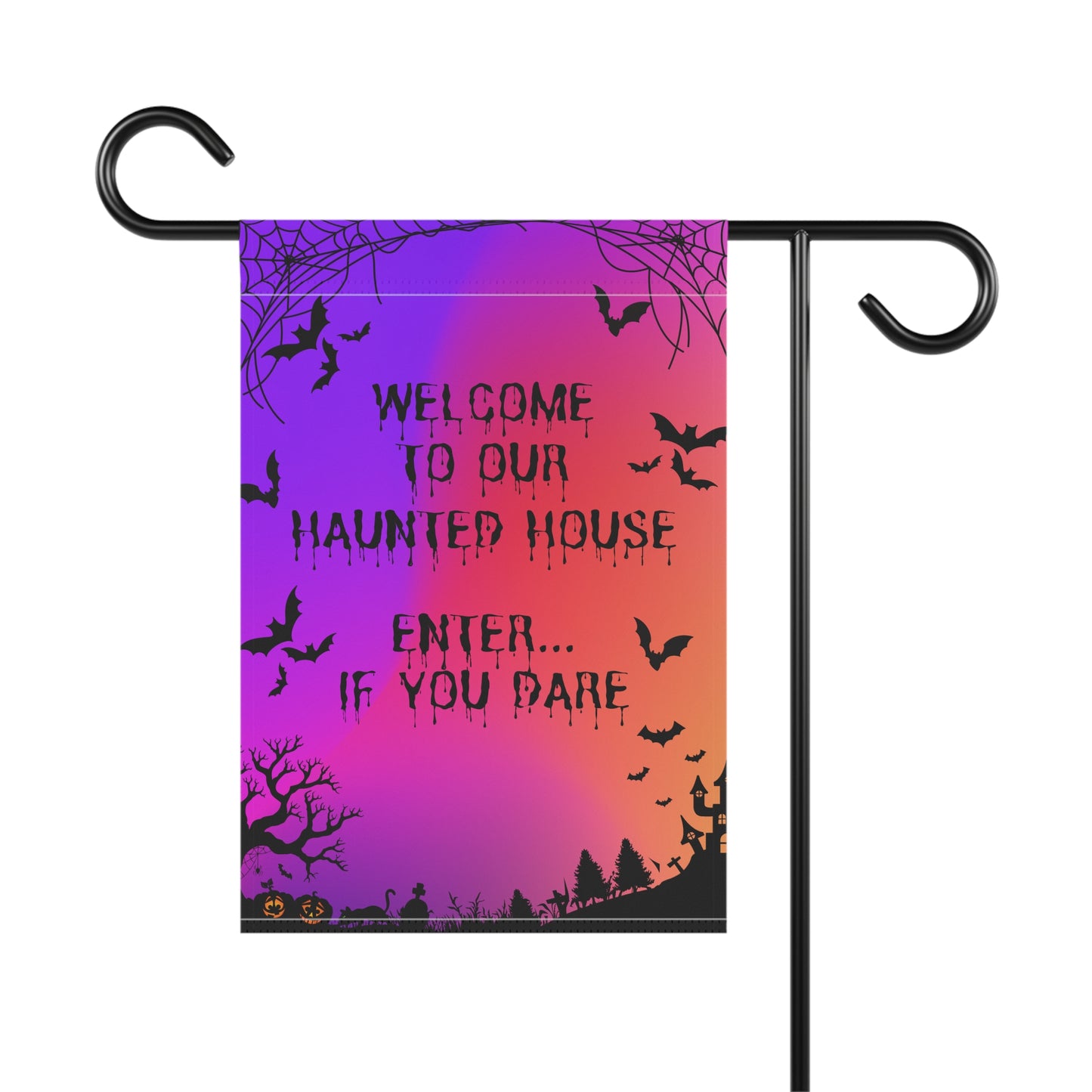 Welcome To Our Haunted House Enter If You Dare Garden & House Banner
