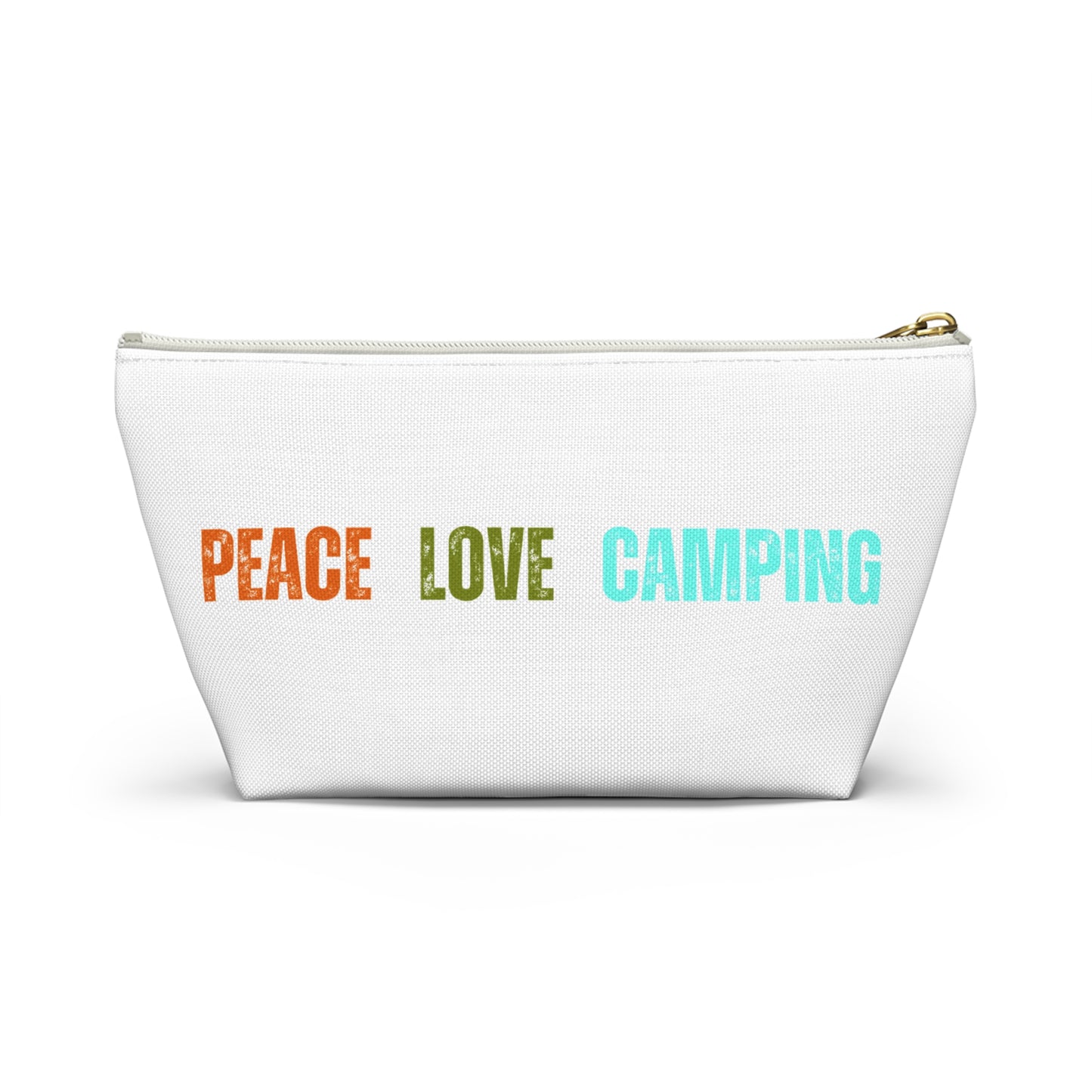 Peace Love Camping Accessory Pouch w T-bottom