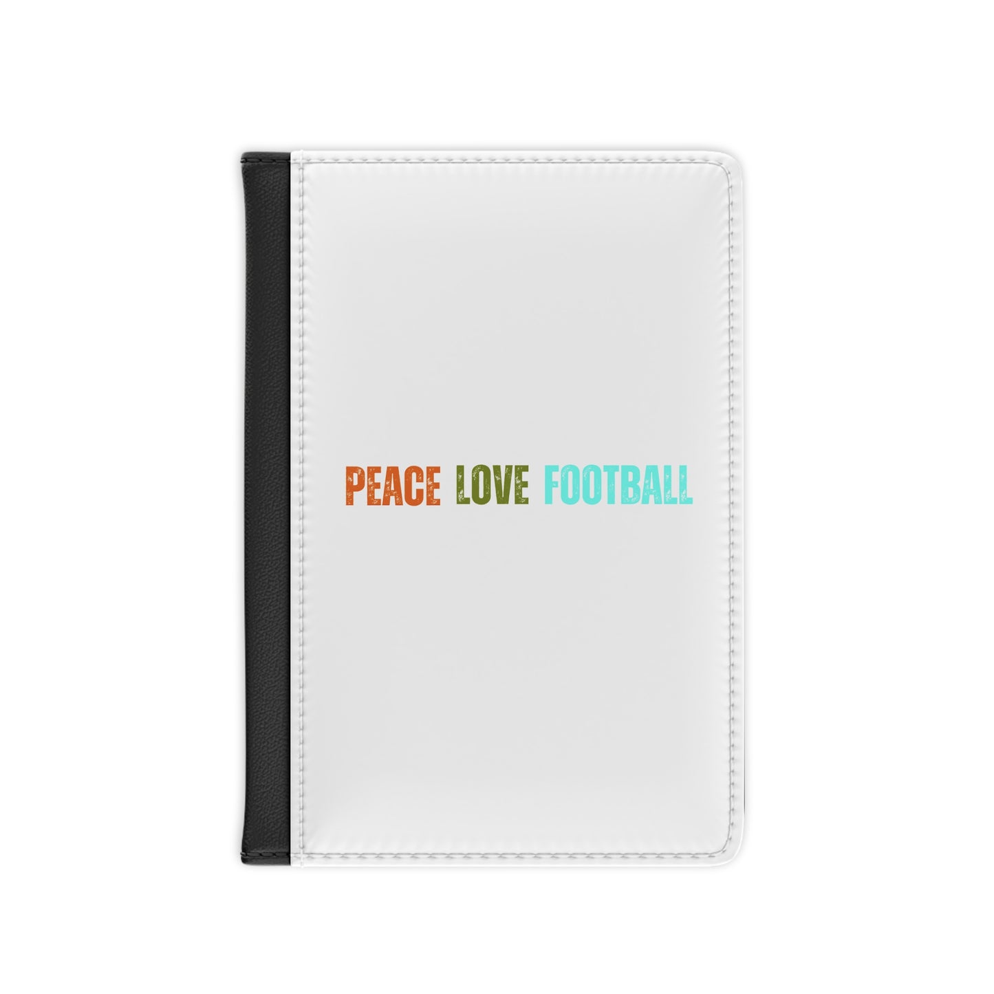 Peace Love Football Passport Cover