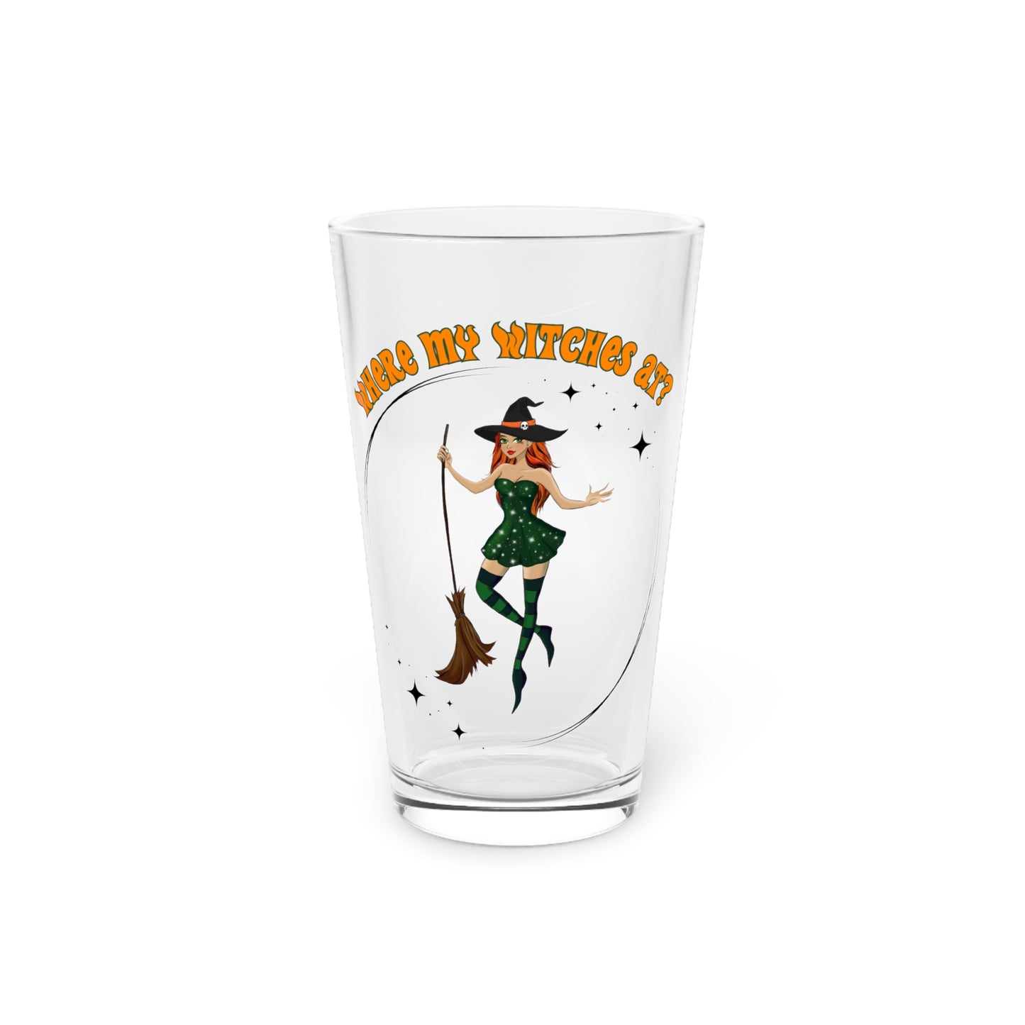 Where My Witches At? Halloween 16oz Pint Glass