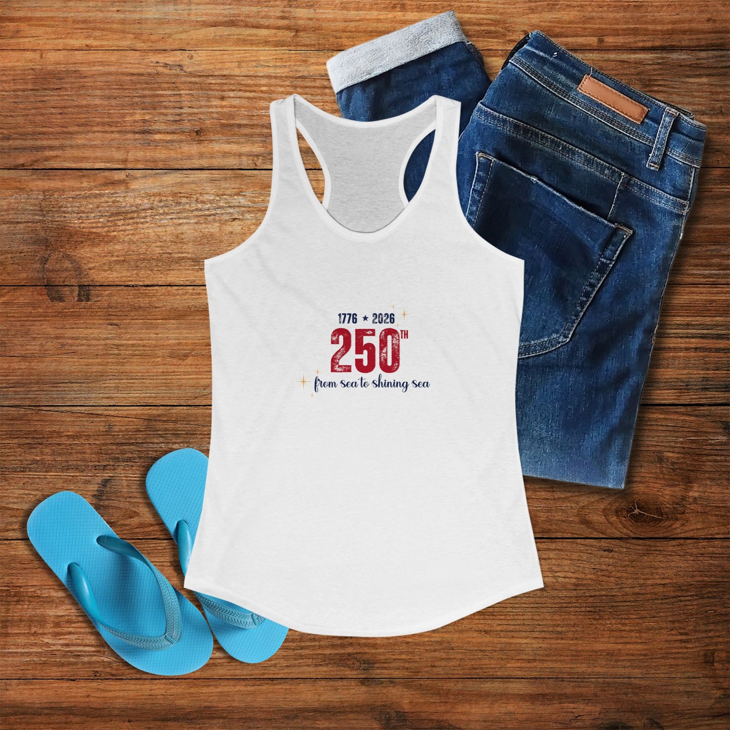 250th Anniversary Tank Top — "From Sea to Shining Sea" — 1776 2026 Patriotic Celebration Tank