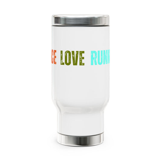 Peace Love Running Stainless Steel Travel Mug with Handle, 14oz