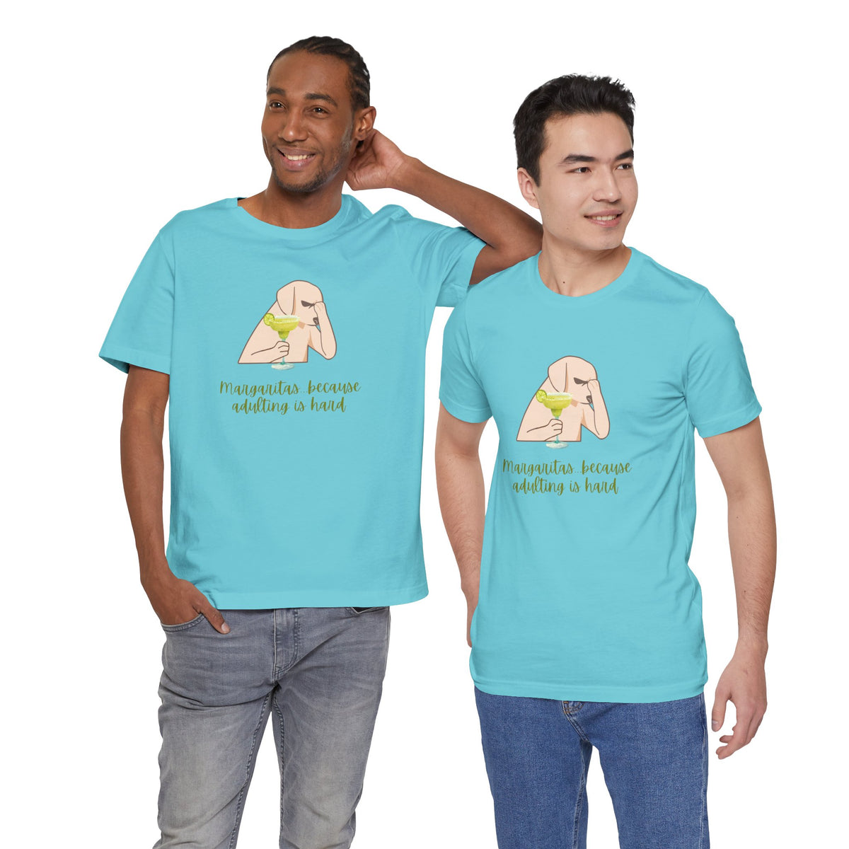 Margaritas...Because Adulting Is Hard | Unisex Jersey T-Shirt