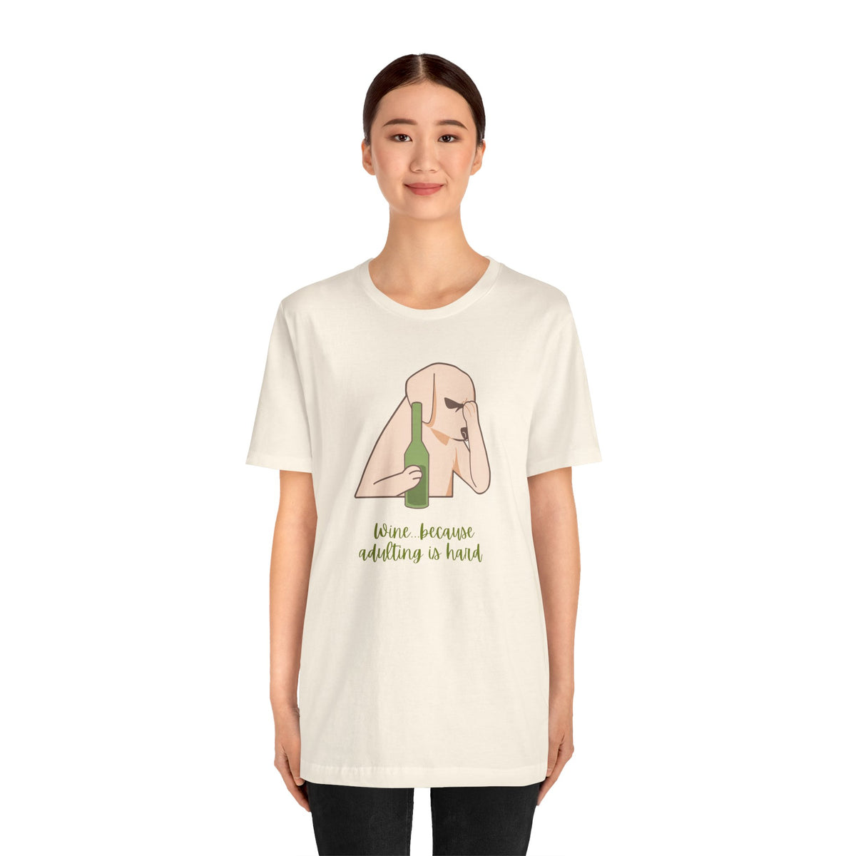 Wine...Because Adulting Is Hard | Unisex Jersey T-Shirt