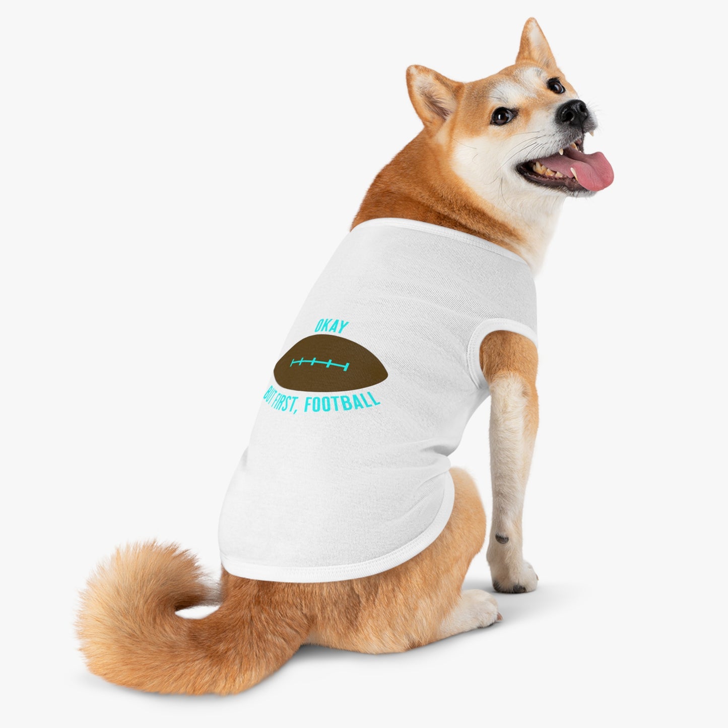 Okay But First, Football Pet Tank Top | Dog Game Day Shirt