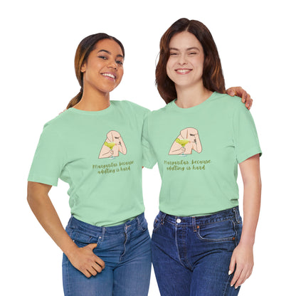 Margaritas...Because Adulting Is Hard | Unisex Jersey T-Shirt