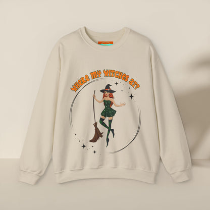 Where My Witches At? Crewneck Sweatshirt
