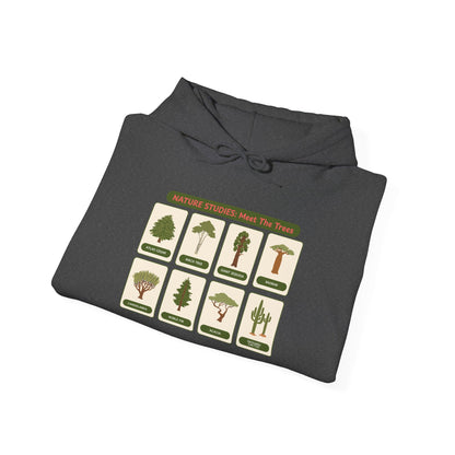 Nature Studies: Meet The Trees Hoodie