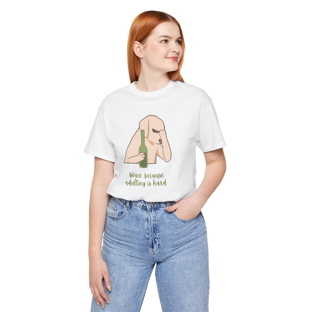 Wine...Because Adulting Is Hard | Unisex Jersey T-Shirt