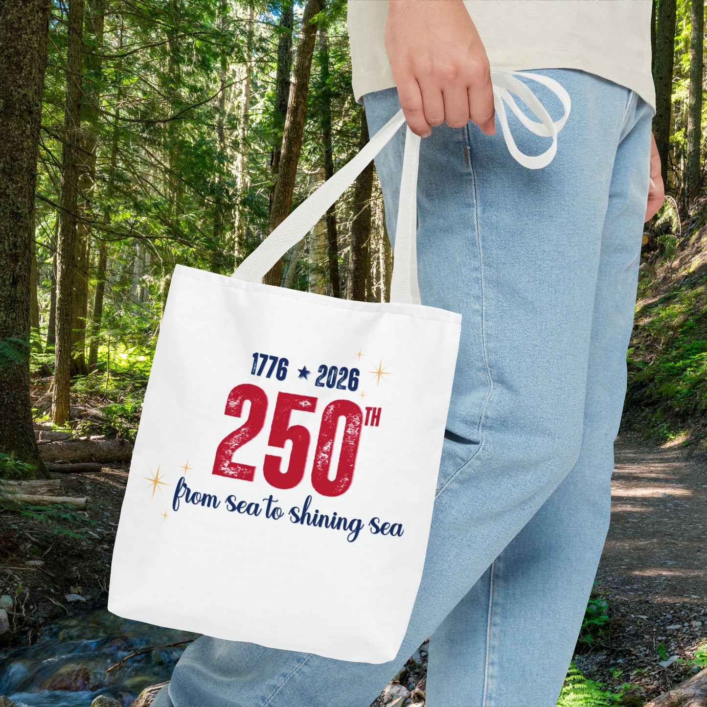 250th Anniversary Tote Bag — "1776 • 2026 From Sea to Shining Sea" Patriotic Tote