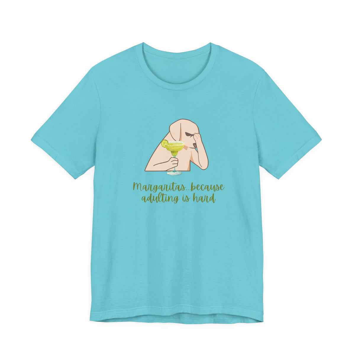 Margaritas...Because Adulting Is Hard | Unisex Jersey T-Shirt