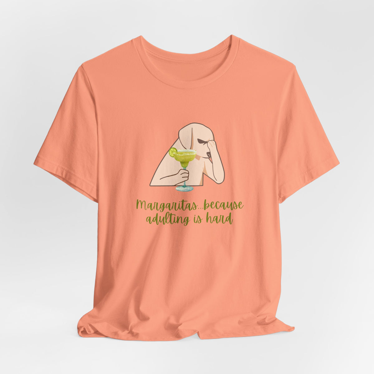 Margaritas...Because Adulting Is Hard | Unisex Jersey T-Shirt