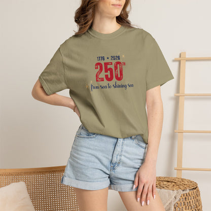 250th Anniversary Tee — "From Sea to Shining Sea" 1776-2026 Celebration T-Shirt