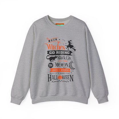 When Witches Go Riding Halloween Crewneck Sweatshirt