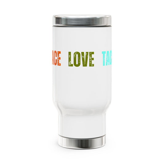 Peace Love Tacos Stainless Steel Travel Mug with Handle, 14oz