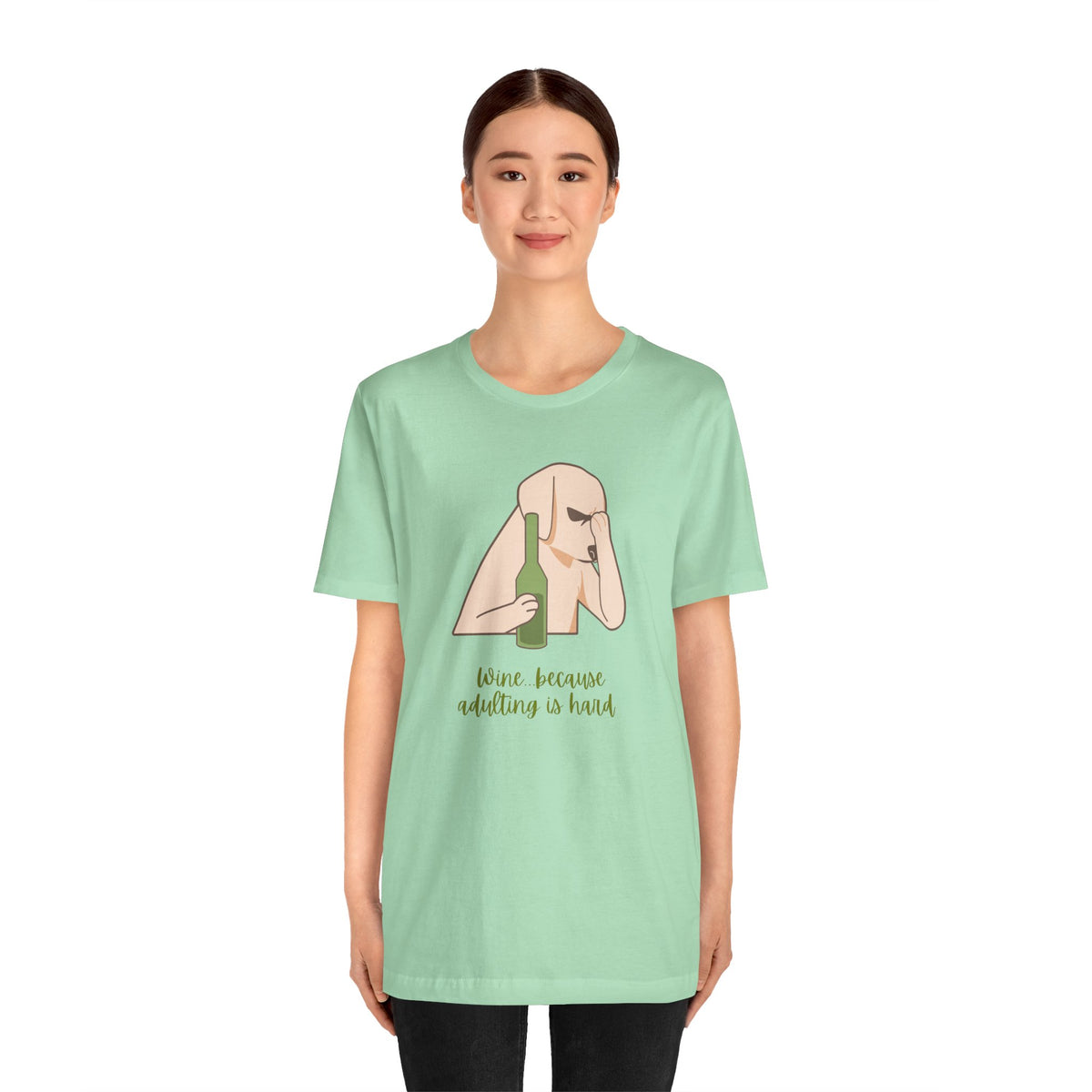 Wine...Because Adulting Is Hard | Unisex Jersey T-Shirt