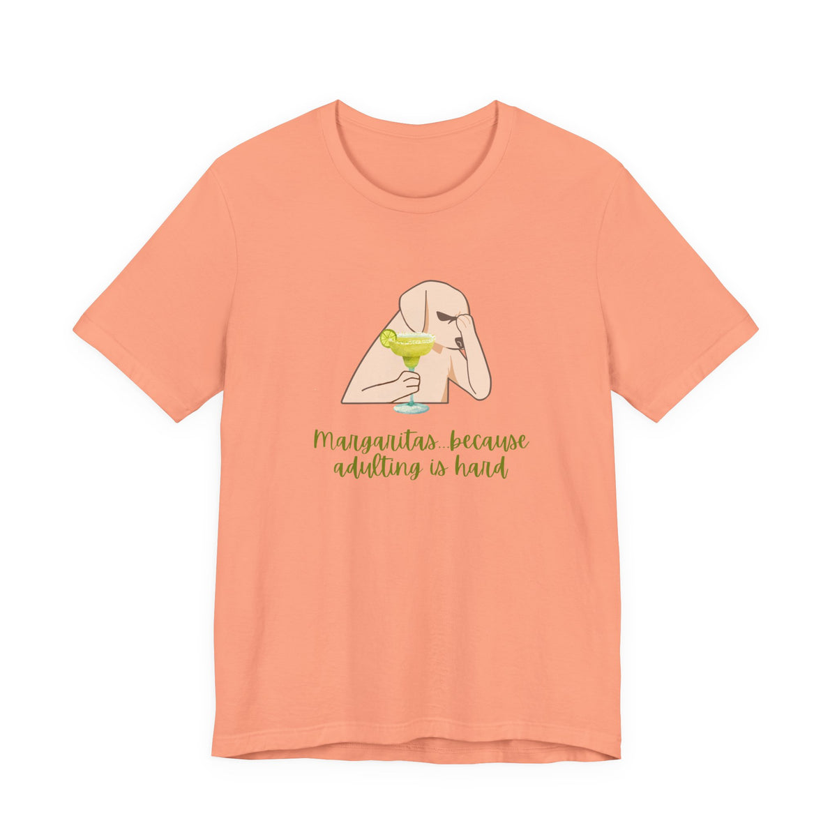 Margaritas...Because Adulting Is Hard | Unisex Jersey T-Shirt