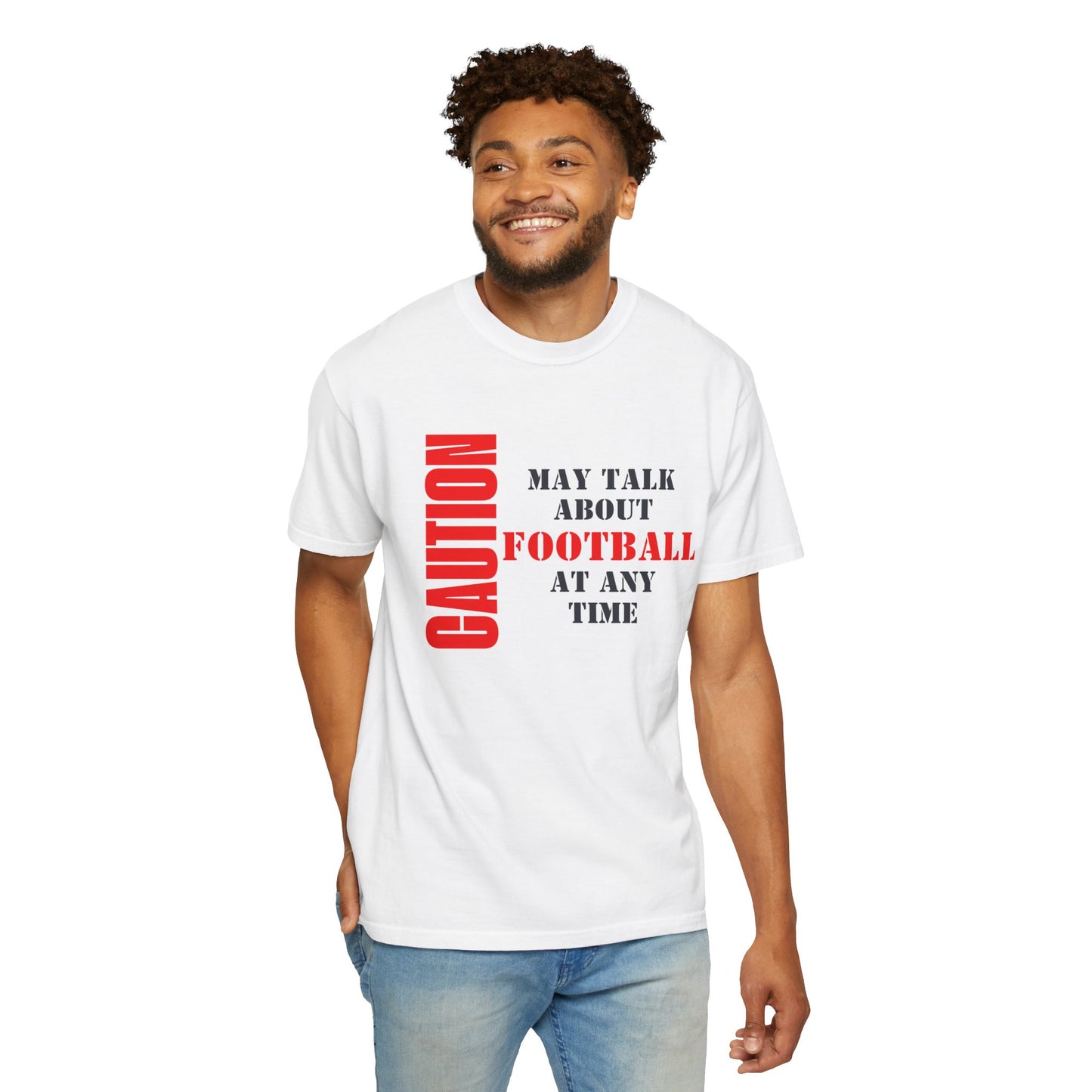 CAUTION: May Talk About Football Graphic Tee | Unisex Garment-Dyed T-Shirt